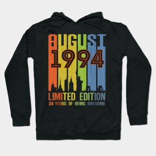 August 1994 30 Years Of Being Awesome Limited Edition Hoodie